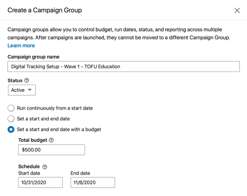 linkedin maak een campagnegroepmenu-opties met naam, status, start- en / of einddatums, totaal budget en toepasselijk schema