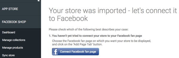 Nadat uw winkel is geïmporteerd via de StoreYa-app, moet u ervoor zorgen dat deze is verbonden met Facebook.