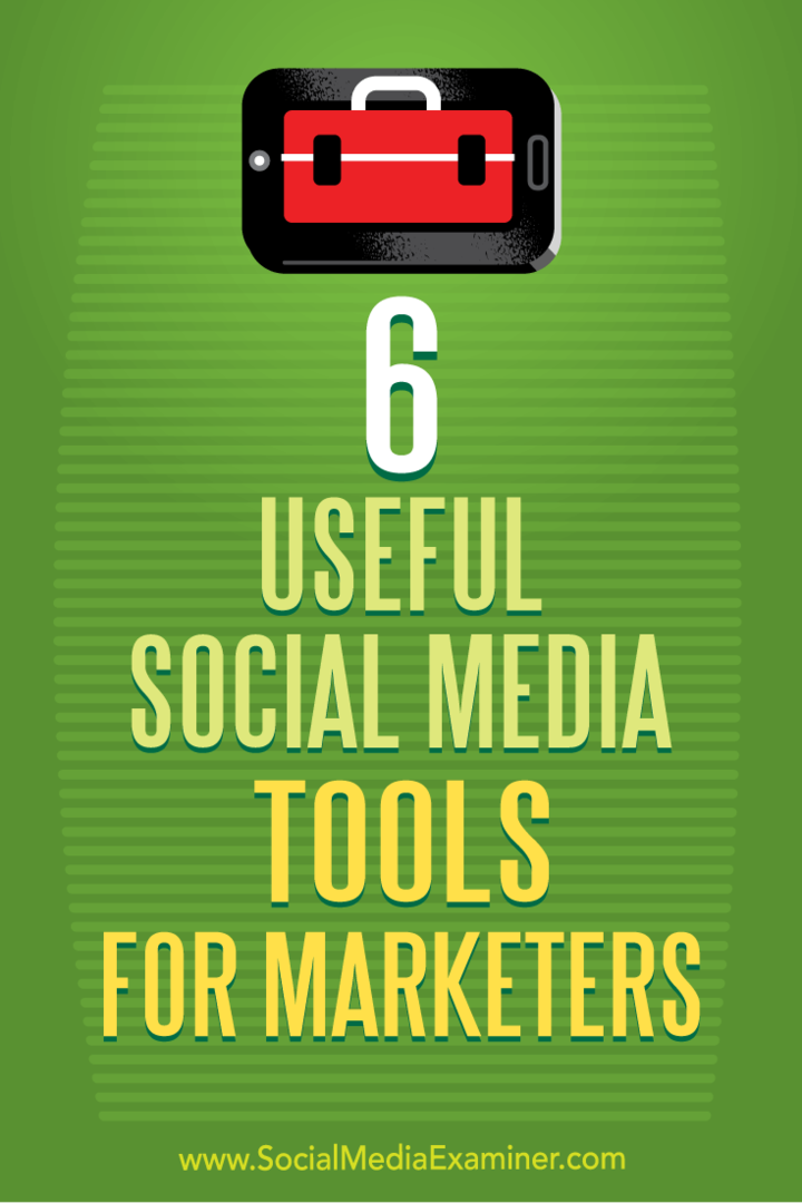 6 Handige social media tools voor marketeers: Social Media Examiner