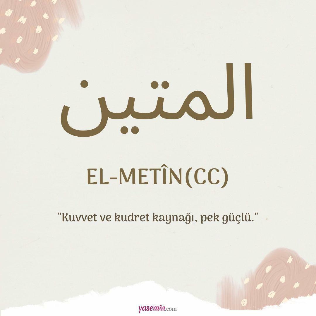 Wat betekent al-Metin (cc)?
