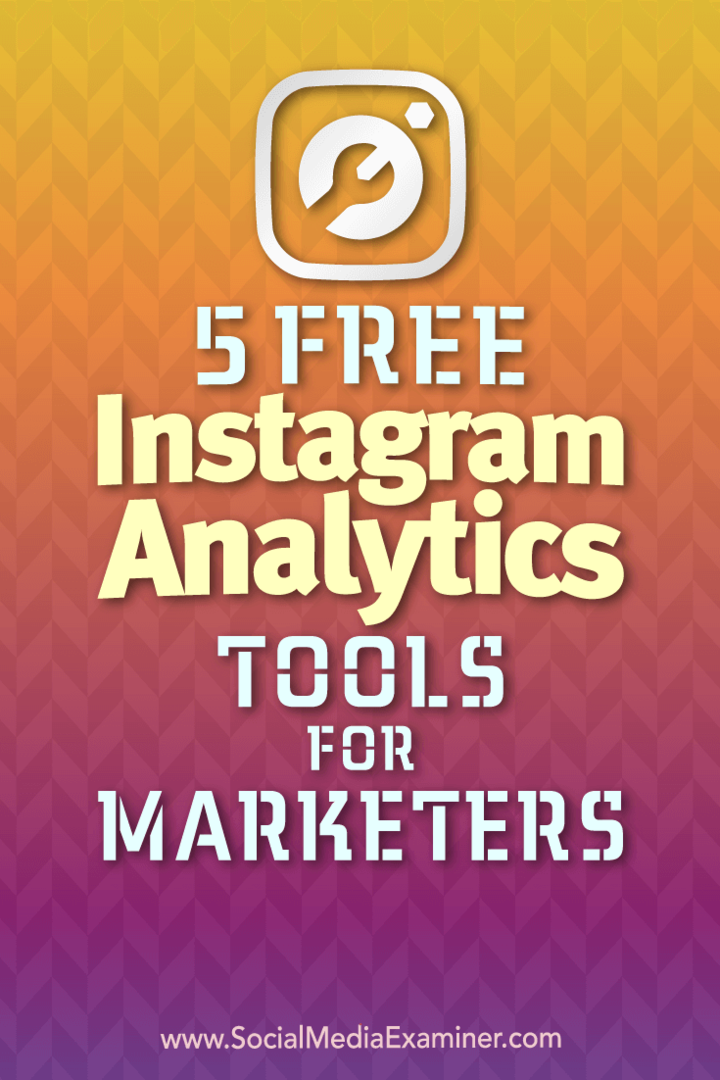5 gratis Instagram Analytics-tools voor marketeers: Social Media Examiner