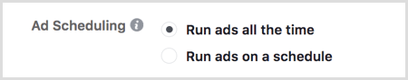 Selecteer Advertenties volgens schema uitvoeren wanneer u uw Facebook-campagne opzet.