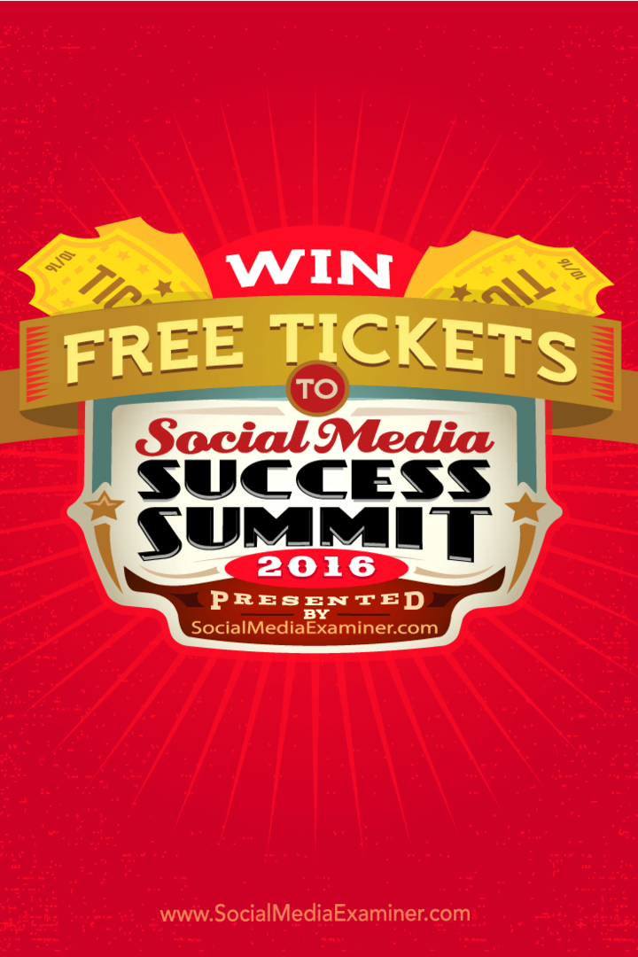 Ontdek hoe u een gratis ticket voor Social Media Success Summit 2016 kunt winnen.