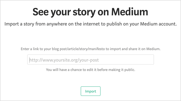 Voer de URL in die verwijst naar de blogpost die u opnieuw wilt gebruiken op Medium.
