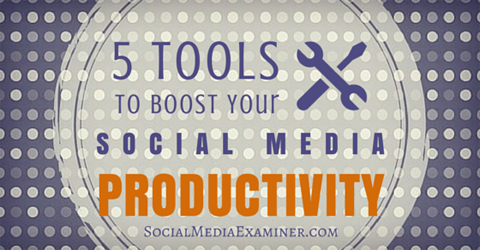 tools voor de productiviteit van sociale media