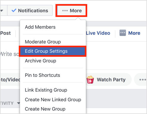Klik op de knop Meer in de bovenste balk van je Facebook-groep en selecteer Groepsinstellingen bewerken.