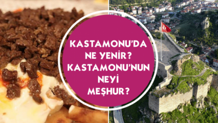 Wat te eten in Kastamonu? Wat is het bekendste van Kastamonu?