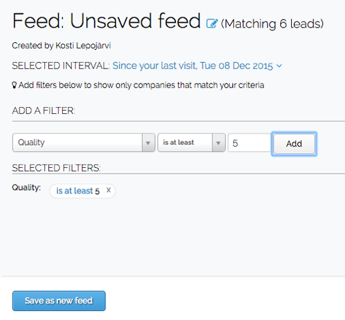 Nadat u een filter heeft aangemaakt in Leadfeeder, kunt u het filter opslaan in uw aangepaste feed.