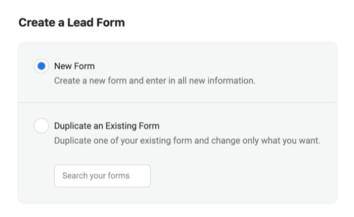 Facebook-leadadvertenties maken een nieuw leadformulier met de nieuwe formulieroptie geselecteerd
