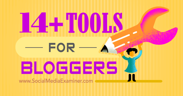 blogger-tools voor veelvoorkomende taken