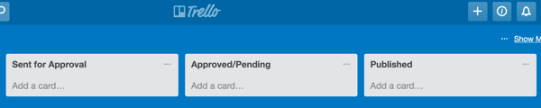 Ga door met het toevoegen van lijsten aan je Trello-bord voor elke fase van het creatieproces van bloginhoud.