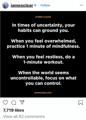 James Clear Instagram-post over hoe gewoonten je kunnen aarden in tijden van onzekerheid