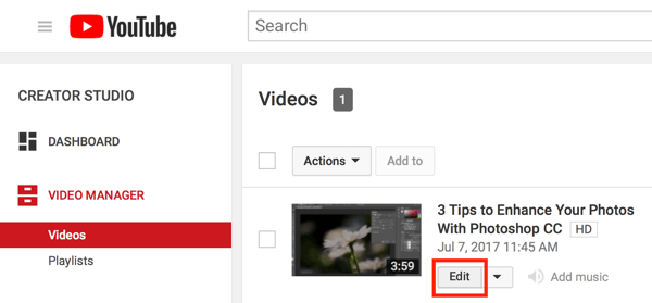 Open Creator Studio en klik op de knop Bewerken voor je video in Videobeheer.