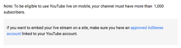 YouTube Live via mobiel vereist dat je 1000 of meer volgers voor je kanaal hebt.