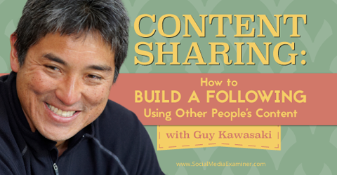 guy kawasaki deelt hoe je volgers op sociale media kunt bouwen