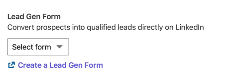 Hoe u een carrouseladvertentie voor het genereren van leads op LinkedIn maakt, stap 6, selecteer het formulier voor het genereren van leads