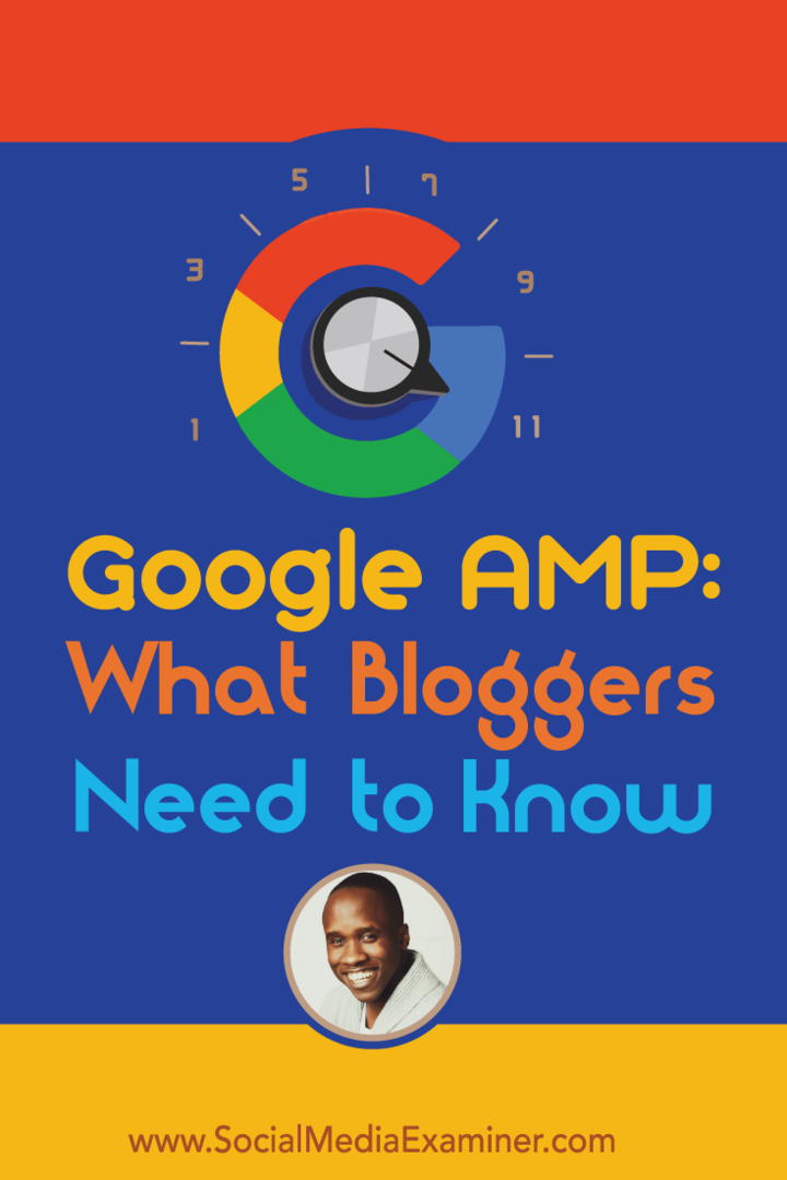 Google AMP: wat bloggers moeten weten: Social Media Examiner