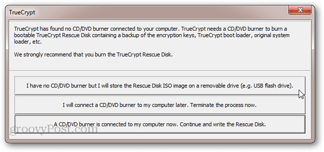 TrueCrypt Geen cd / dvd-brander