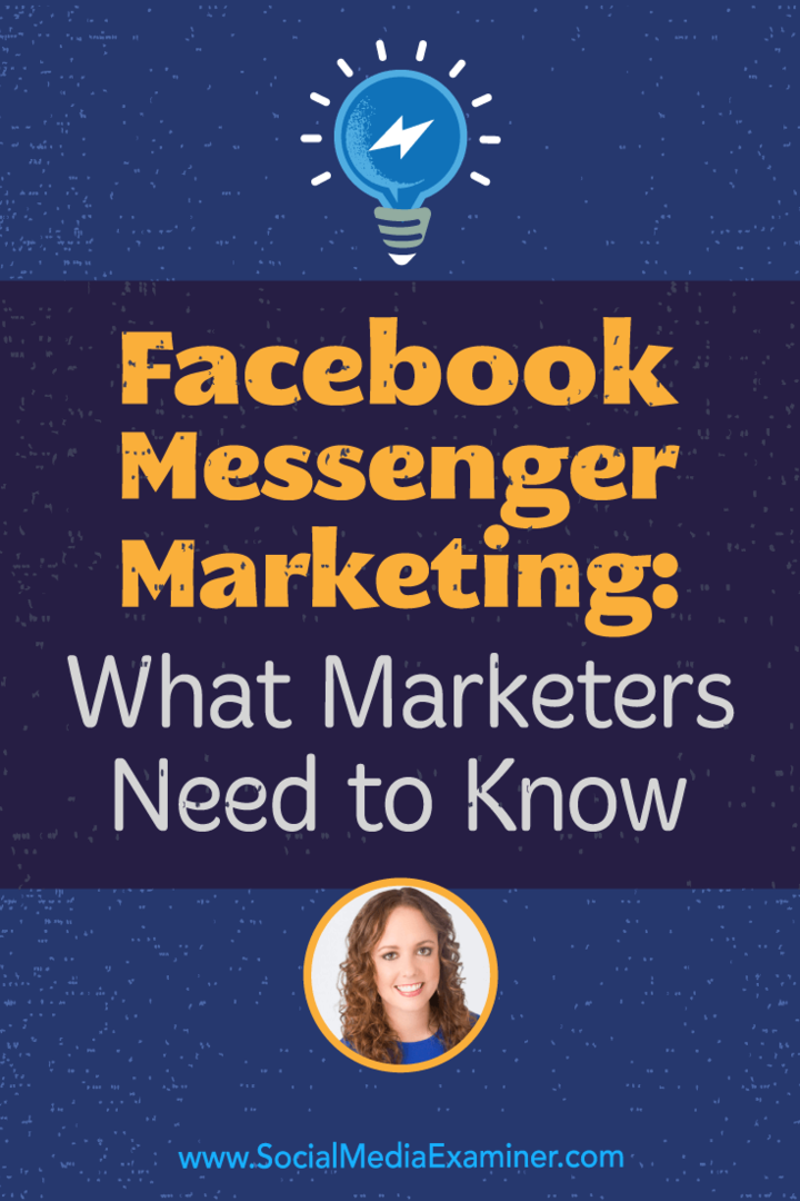 Facebook Messenger Marketing: wat marketeers moeten weten: Social Media Examiner