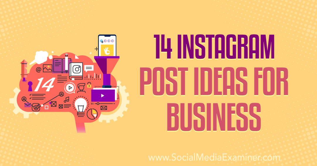 14 Instagram-berichtideeën voor bedrijven: onderzoeker van sociale media