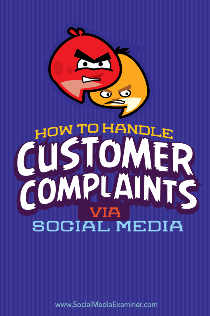 Hoe om te gaan met klachten van klanten via sociale media: Social Media Examiner