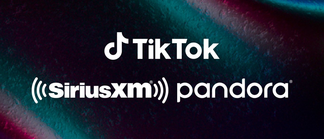 TikTok, SiriusXM, Pandora - met dank aan PR Newswire