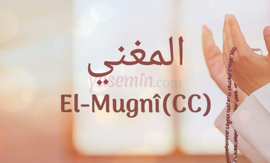 Wat betekent Al-Mughni (cc)? Wat zijn de deugden van Al-Mughni (c.c)?