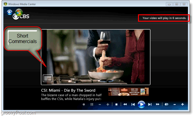 Windows 7 Media Center - geniet van korte commercials