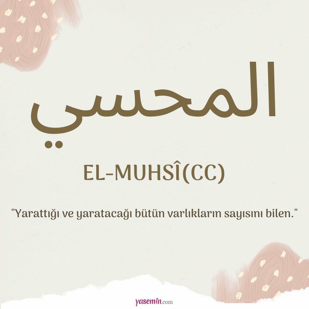 Wat betekent al-Muhsi (cc)?