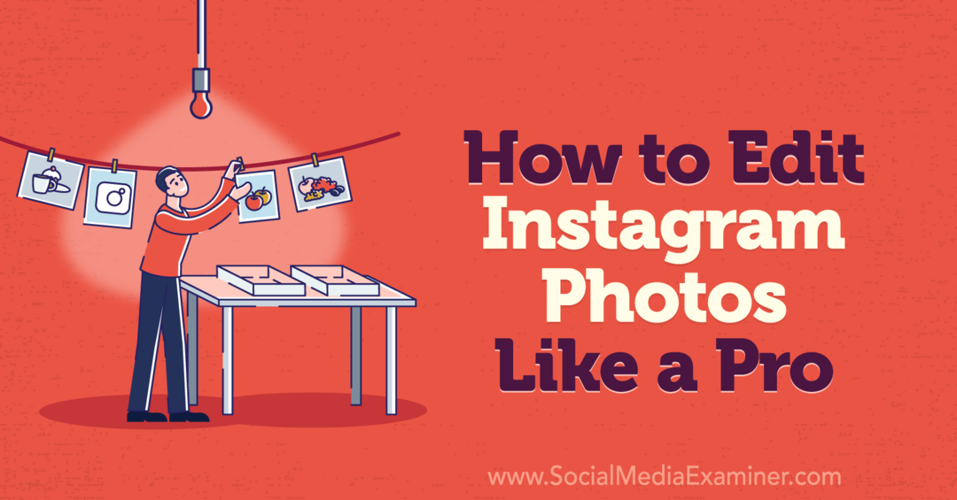 Foto's op Instagram bewerken als een pro-sociale media-examinator