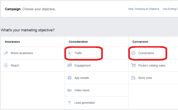 Om een ​​advertentie op het startscherm van Facebook Messenger te maken, kiest u Verkeer of Conversies als doel.