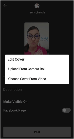 Upload een afbeelding voor de omslagfoto of kies een frame uit de IGTV-video.